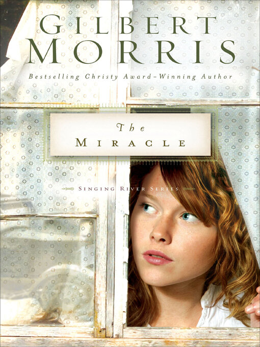 Title details for The Miracle by Gilbert Morris - Wait list